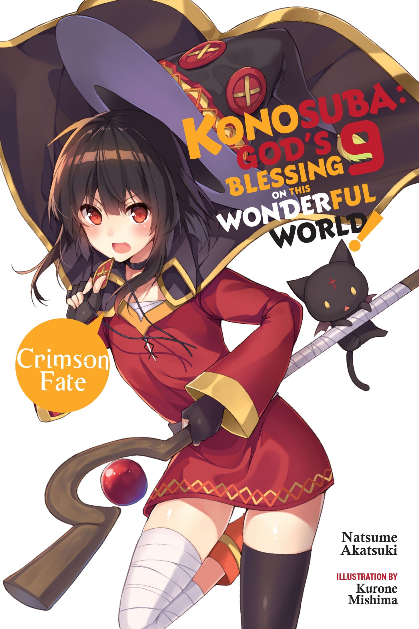 Konosuba: God’s Blessing on This Wonderful World!, Vol. 9: Crimson Fate