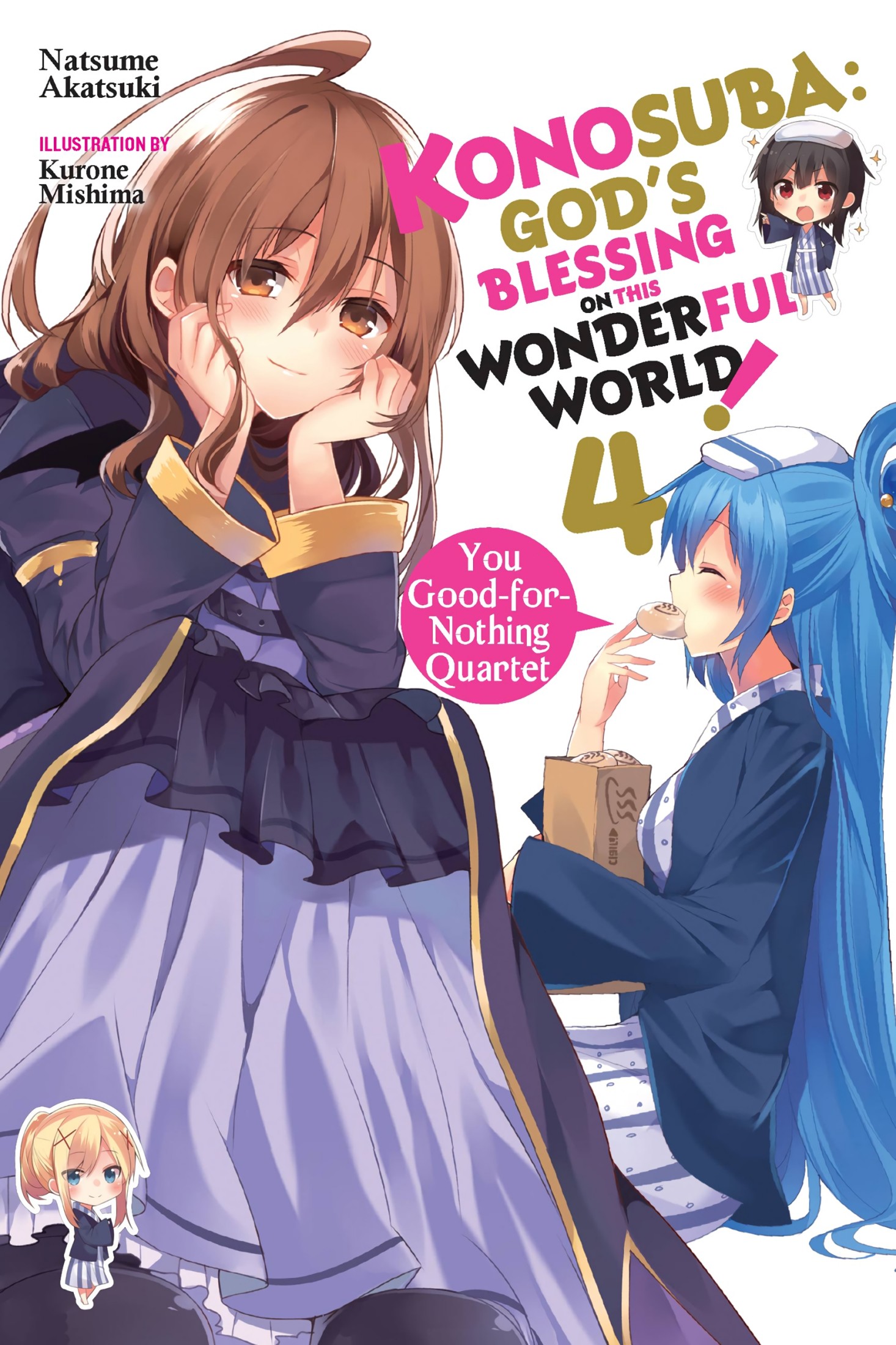 Konosuba: God’s Blessing on This Wonderful World!, Vol. 4: You Good-for-Nothing Quartet