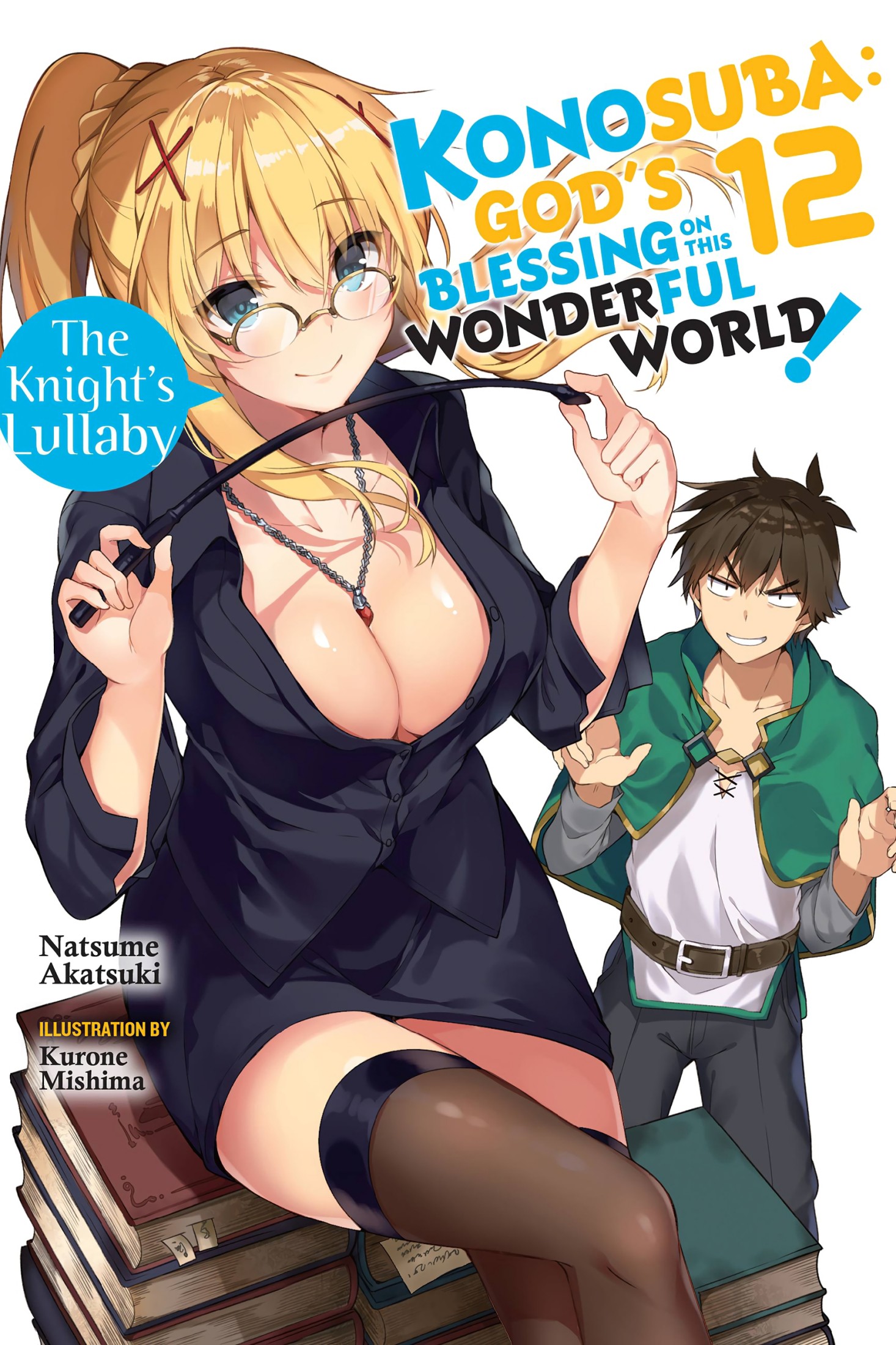 Konosuba: God’s Blessing on This Wonderful World!, Vol. 12: The Knight’s Lullaby