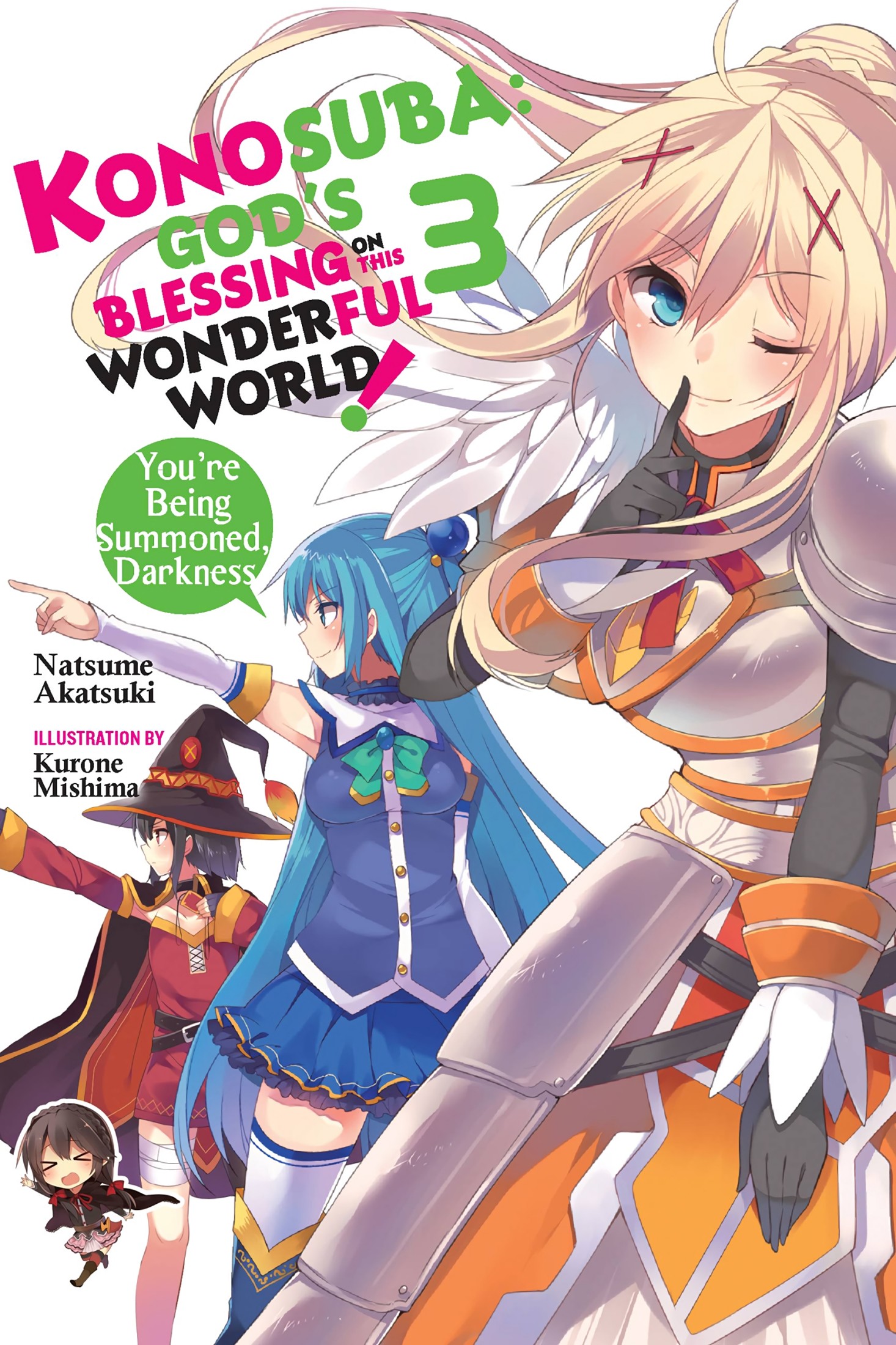 Konosuba: God's Blessing on This Wonderful World!, Vol. 3: You’re Being Summoned, Darkness
