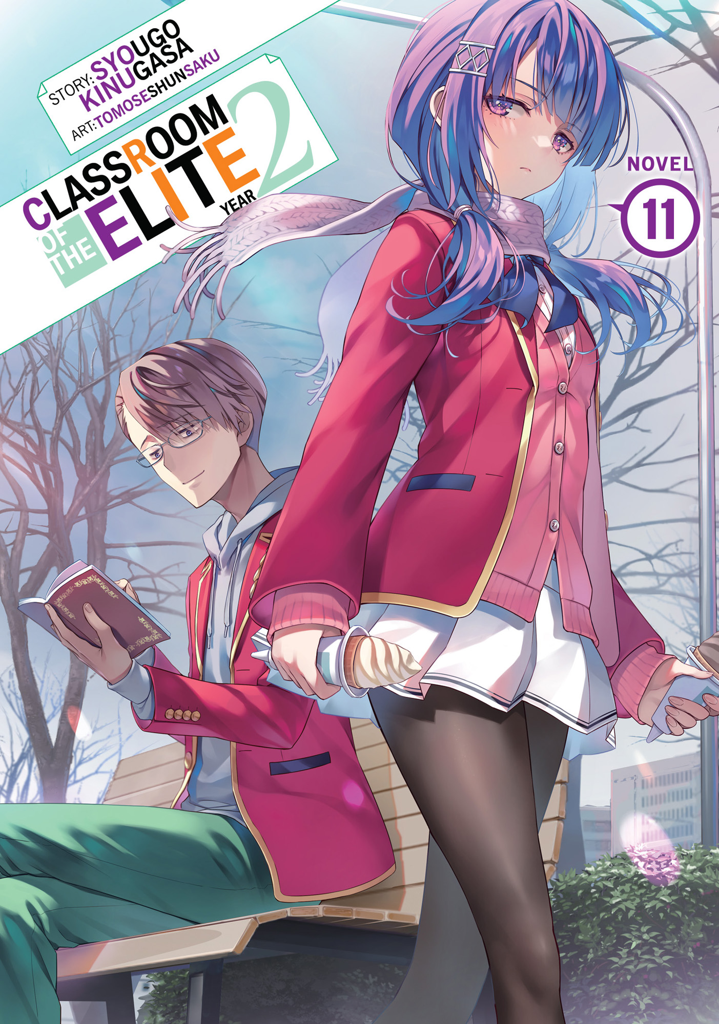Classroom of the Elite: Year 2 Vol. 11