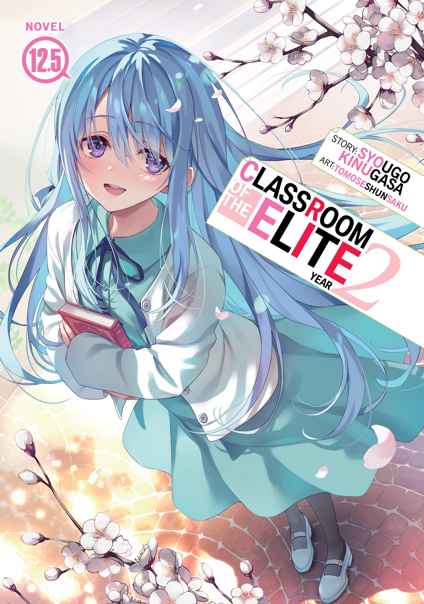 Classroom of the Elite: Year 2 Vol. 12.5