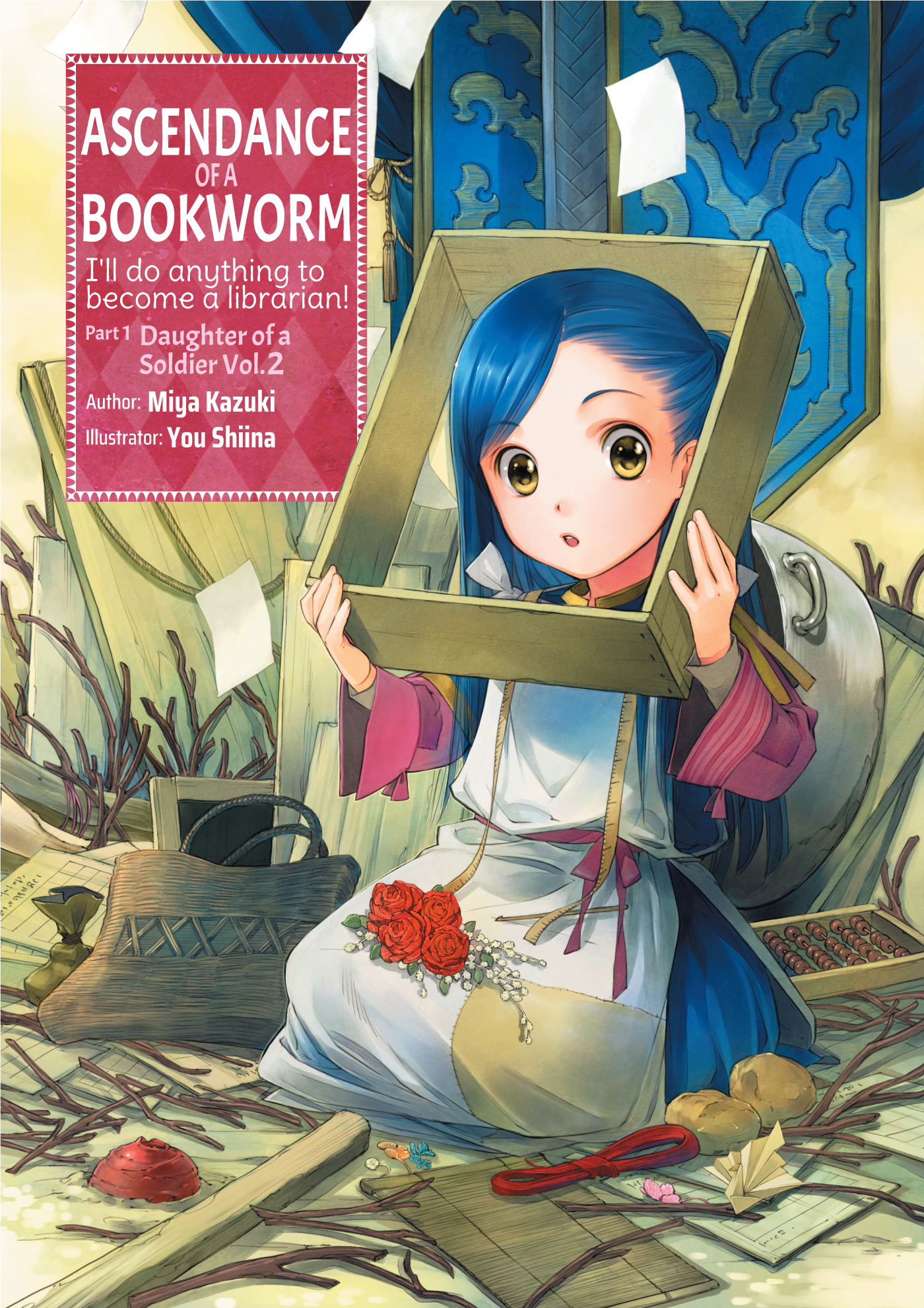 Ascendance of a Bookworm: Part 1 Daughter of a Soldier Volume 2