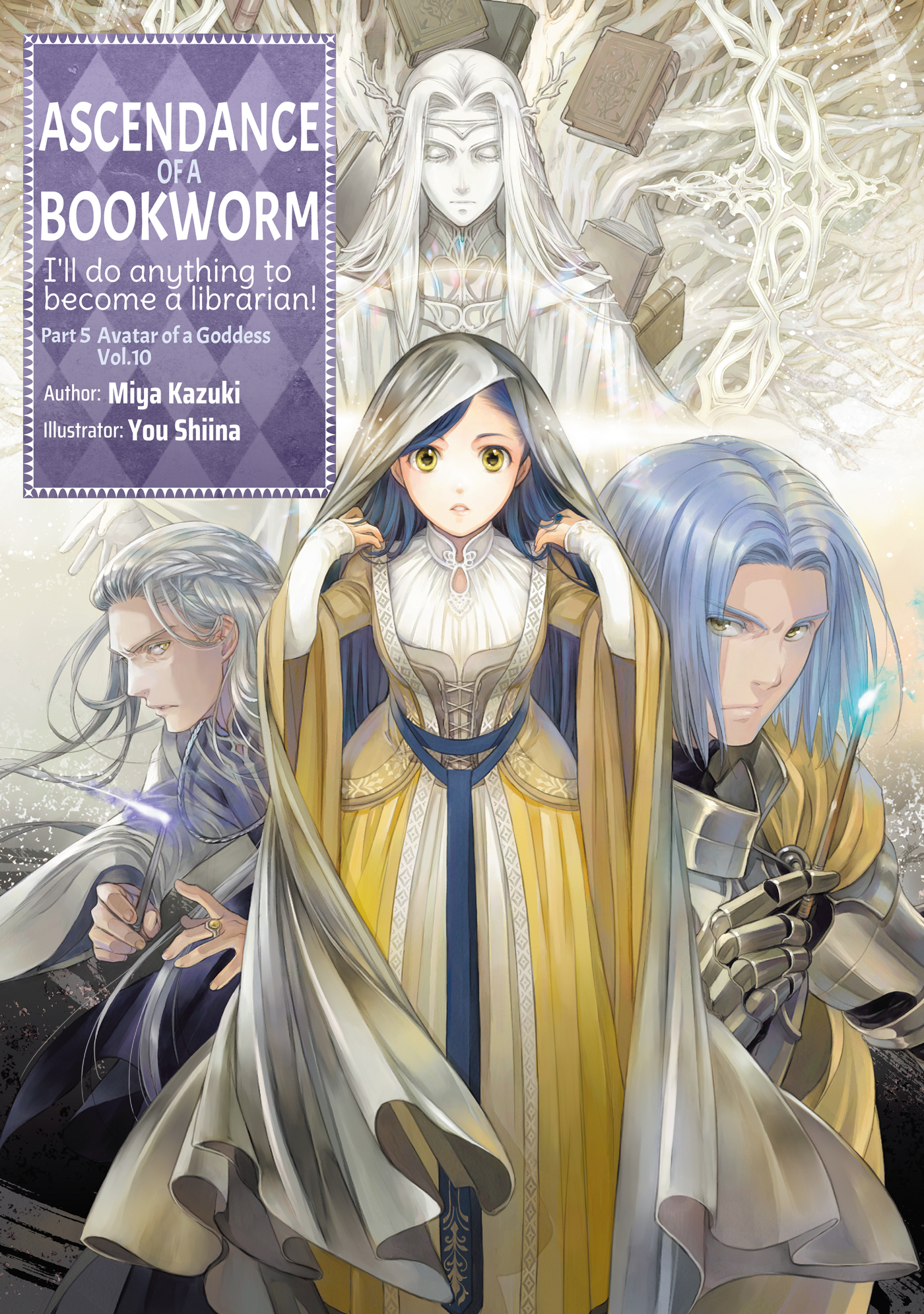 Ascendance of a Bookworm: Part 5 Avatar of a Goddess Volume 10