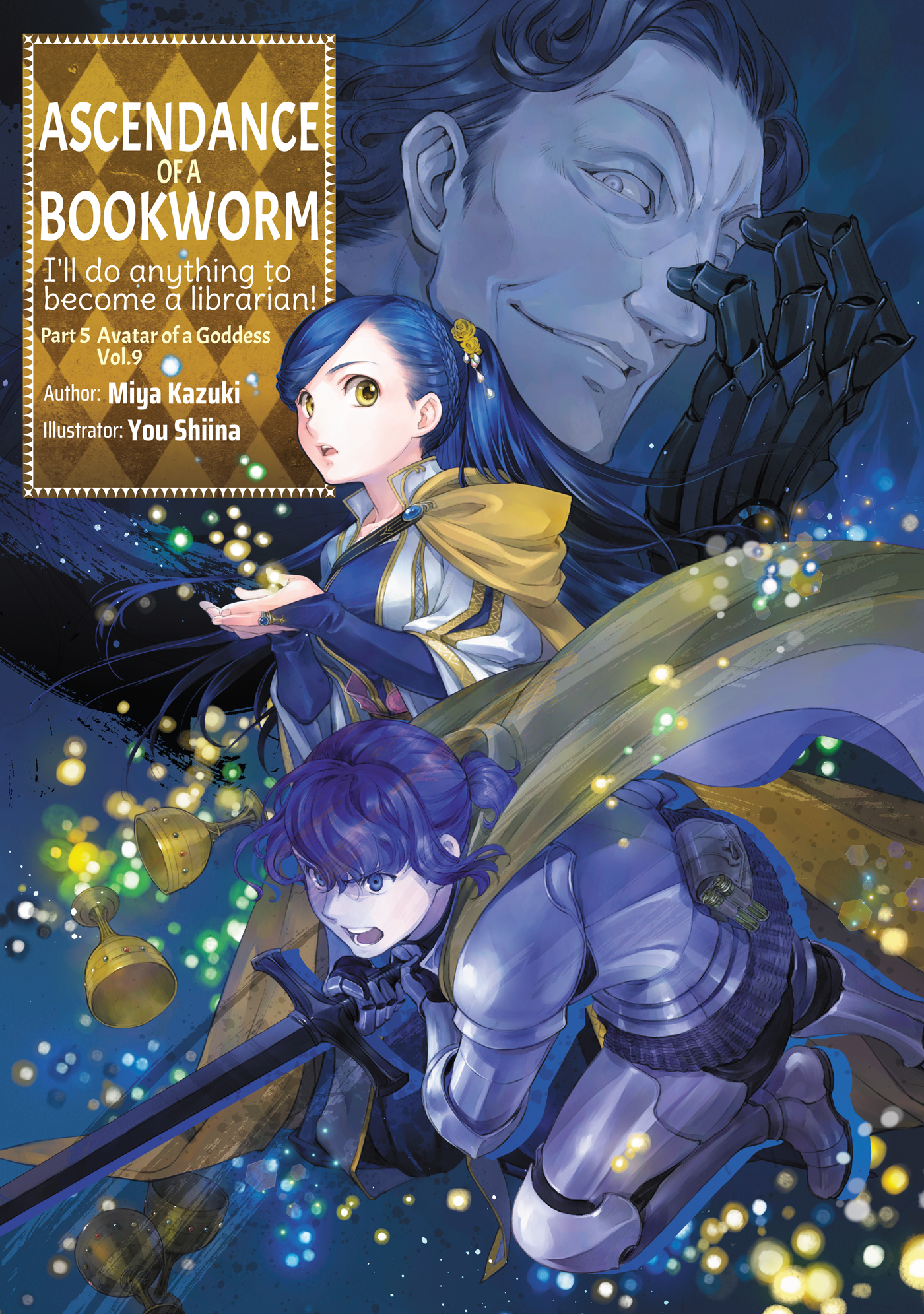 Ascendance of a Bookworm: Part 5 Avatar of a Goddess Volume 9