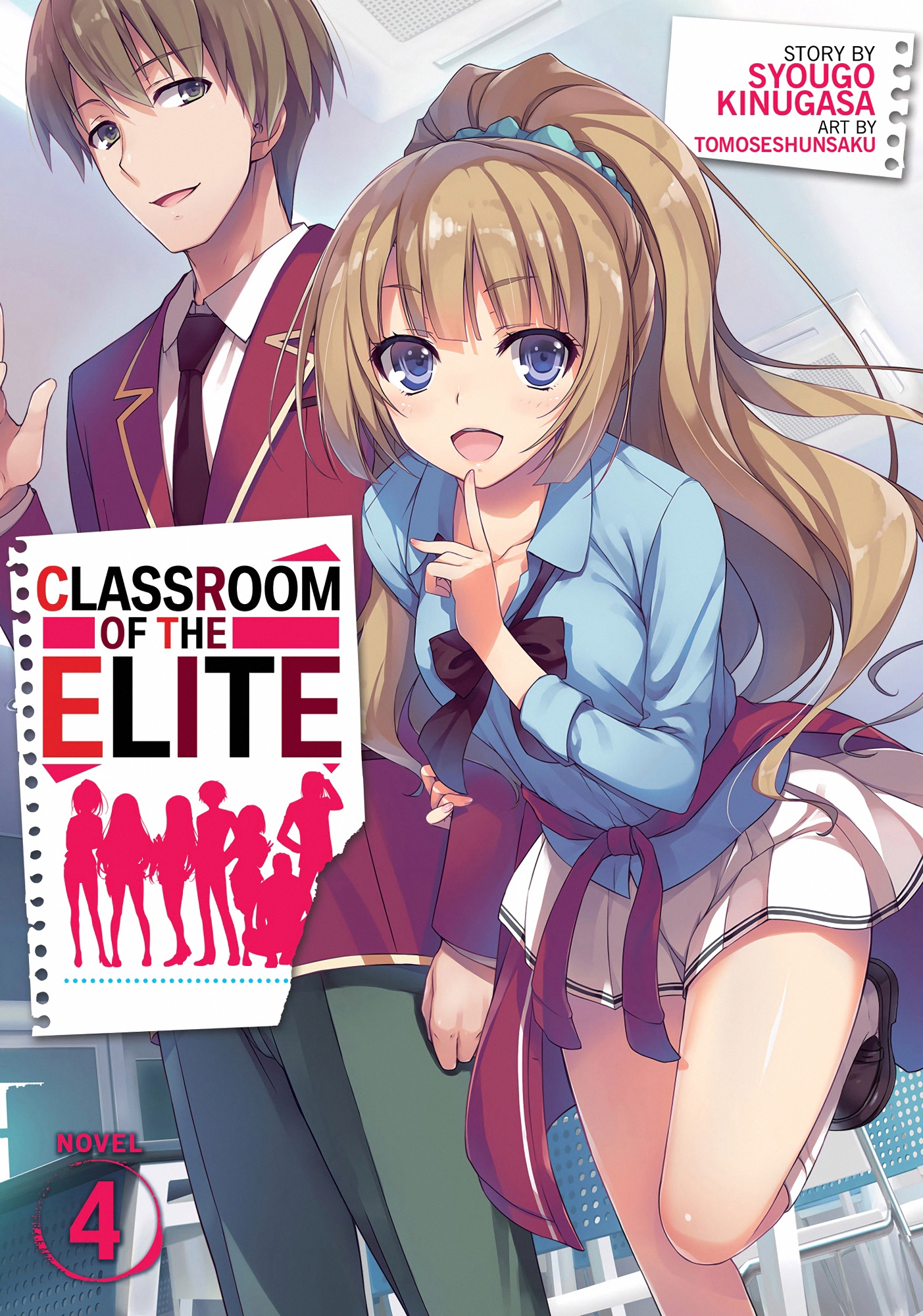 Classroom of the Elite Vol. 4