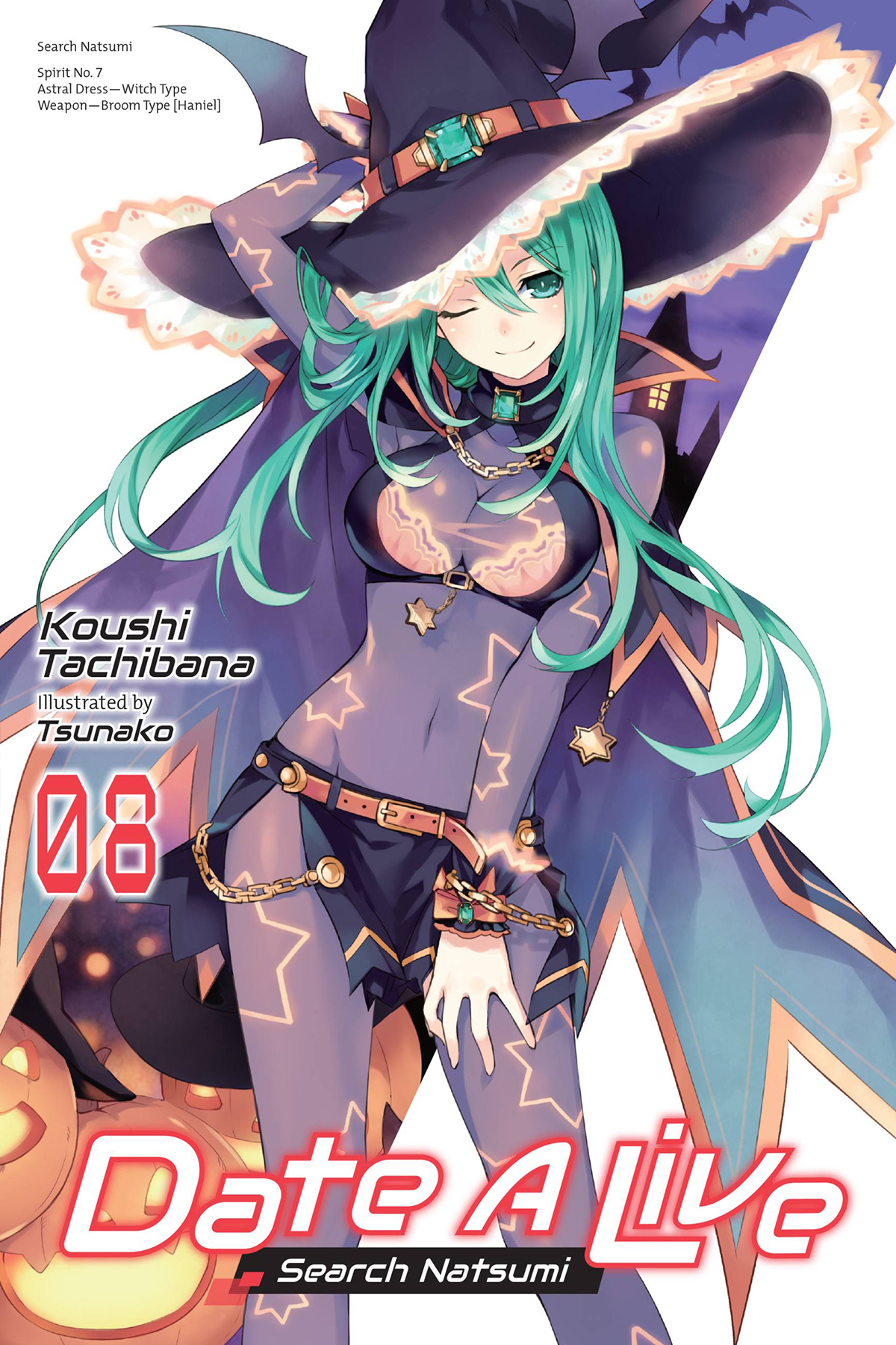 Date A Live, Vol. 08: Search Natsumi