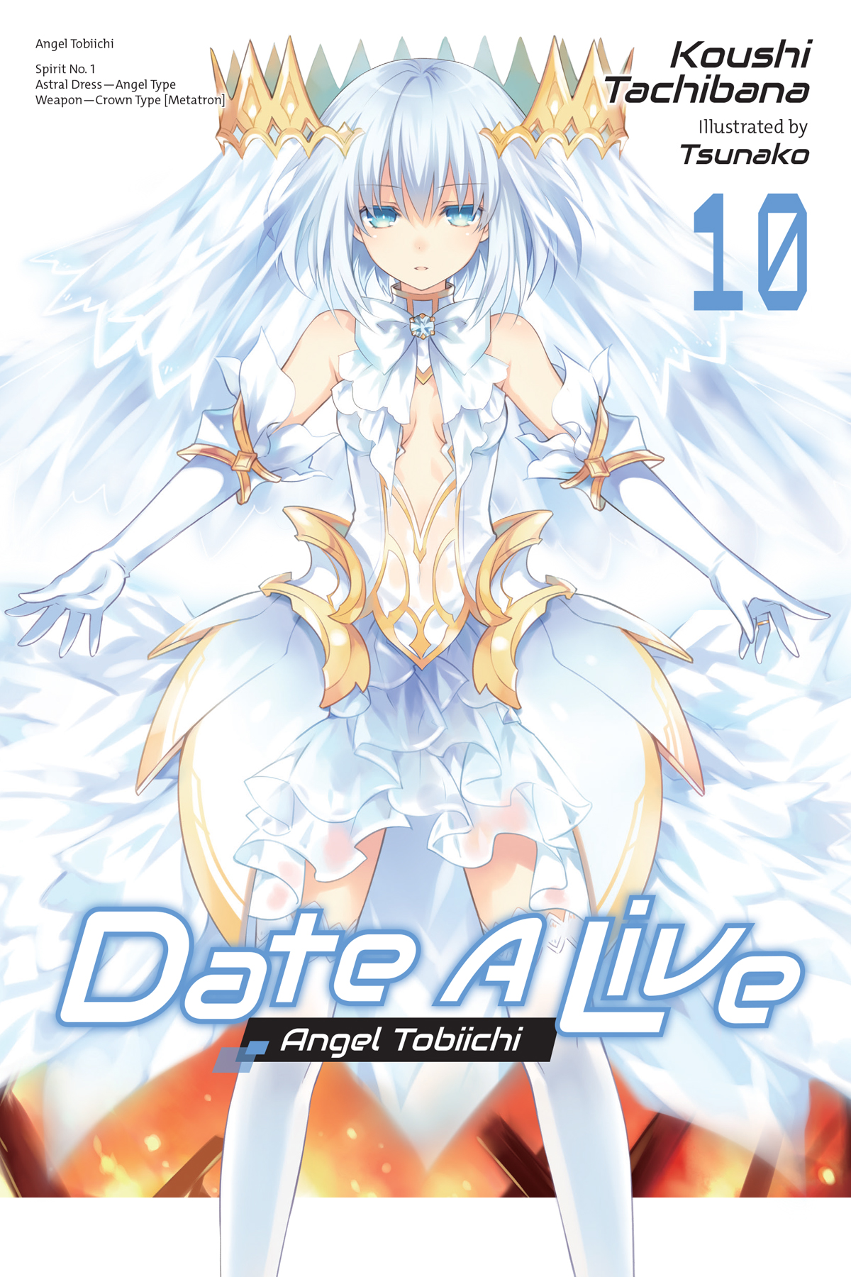 Date A Live, Vol. 10: Angel Tobiichi