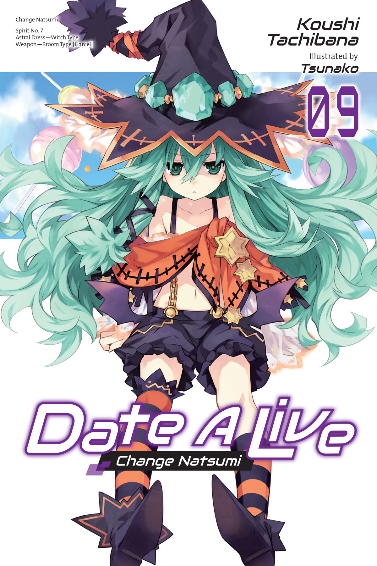 Date A Live, Vol. 09: Change Natsumi