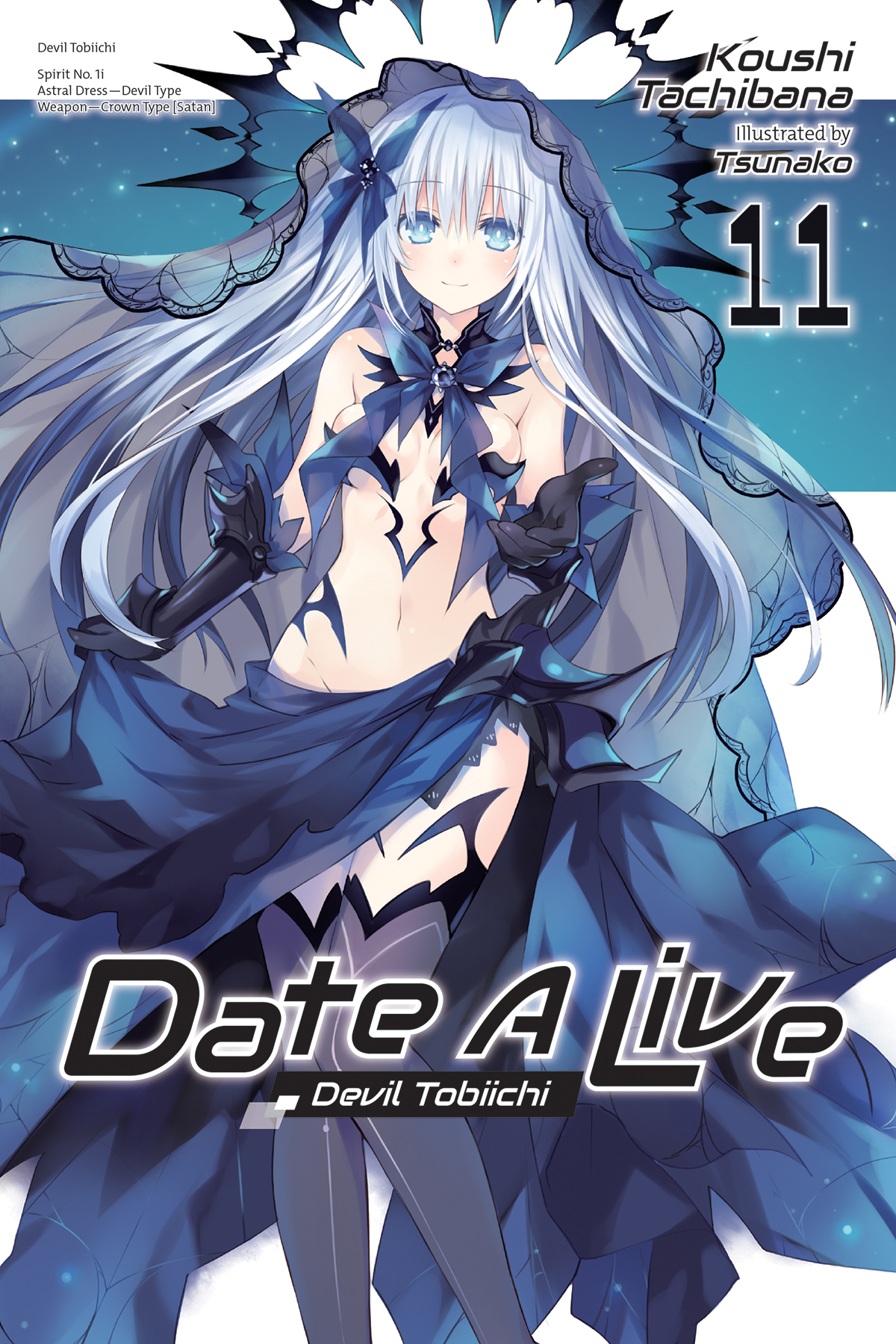 Date A Live, Vol. 11: Devil Tobiichi