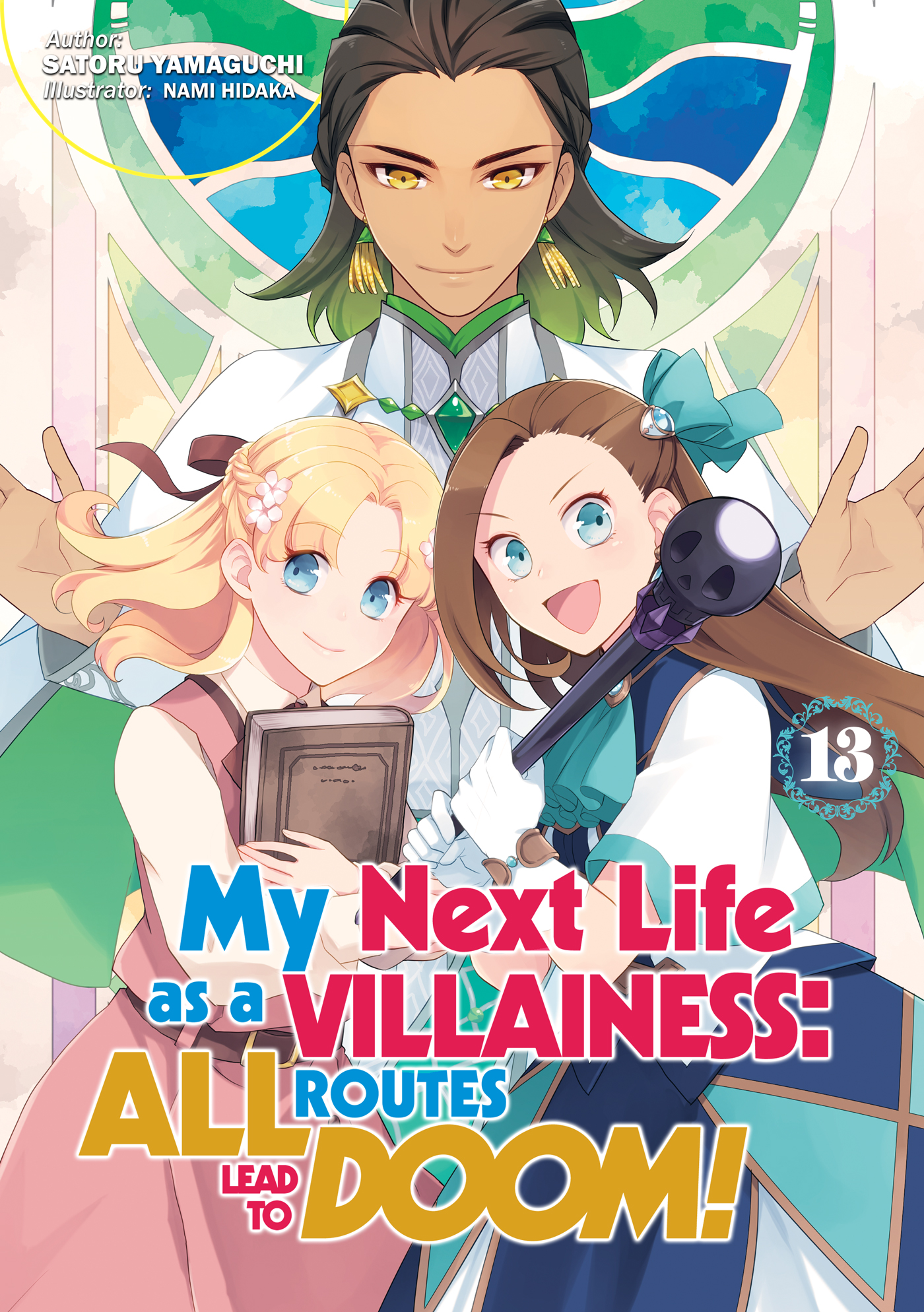 My Next Life as a Villainess: All Routes Lead to Doom! Volume 13