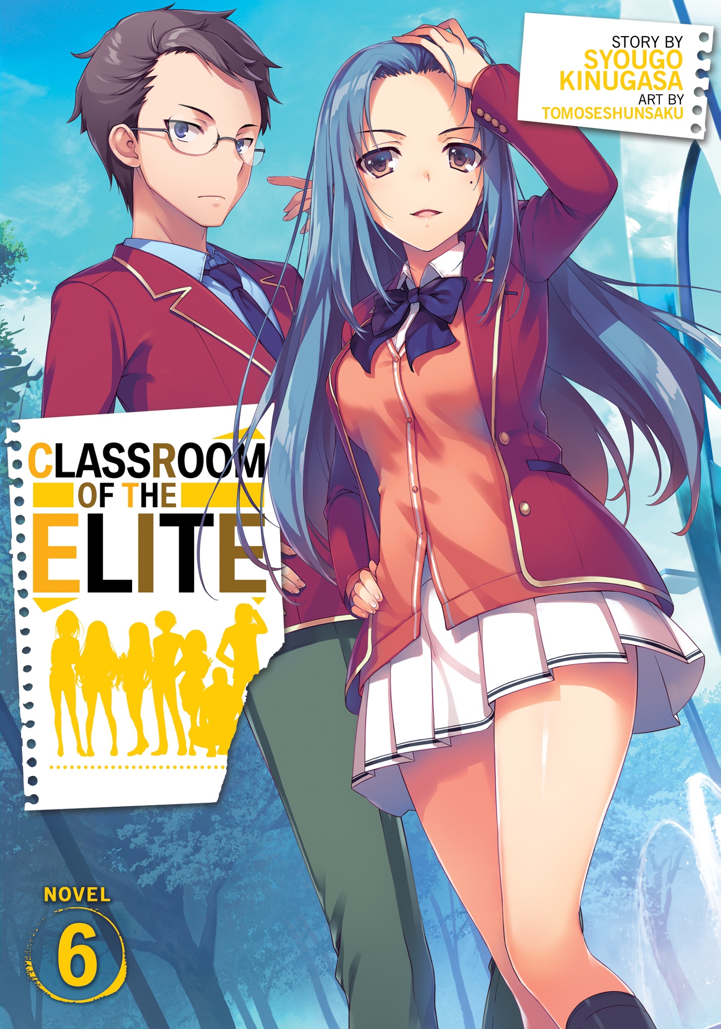 Classroom of the Elite Vol. 6