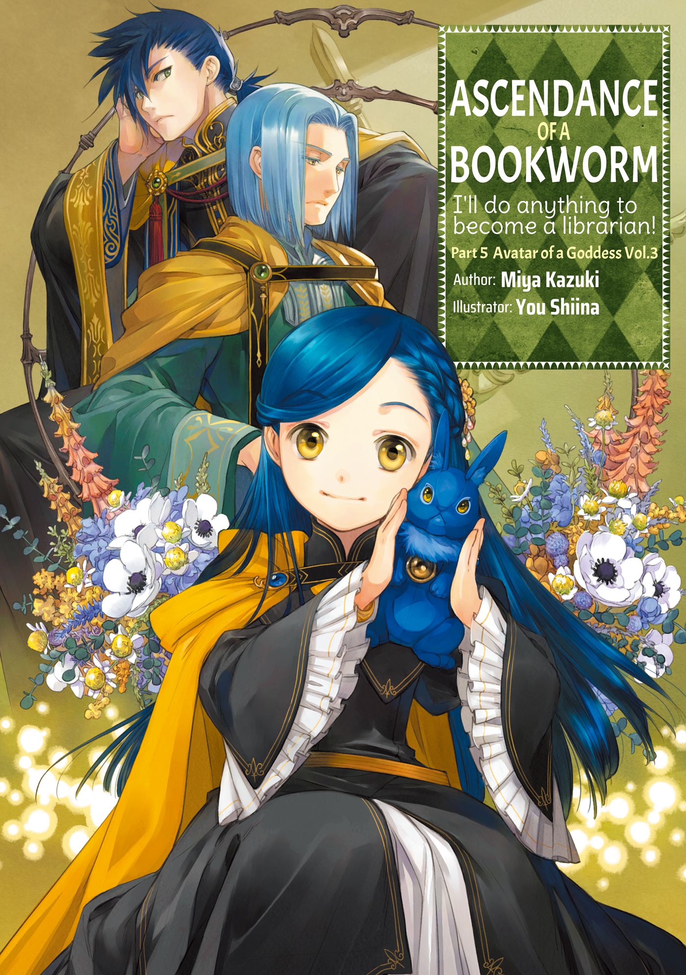 Ascendance of a Bookworm: Part 5 Avatar of a Goddess Volume 3