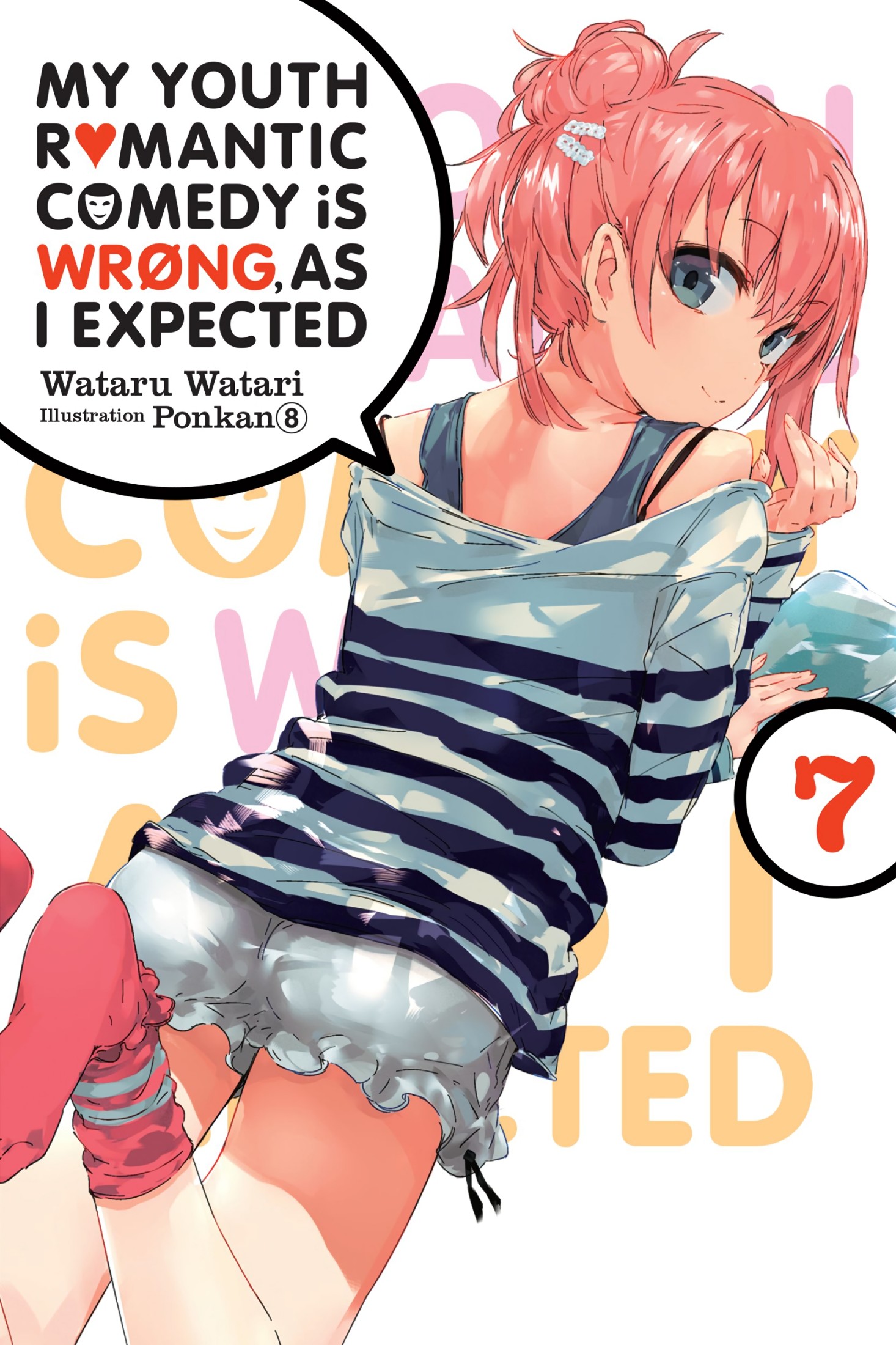 My Youth Romantic Comedy Is Wrong, As I Expected, Vol. 7