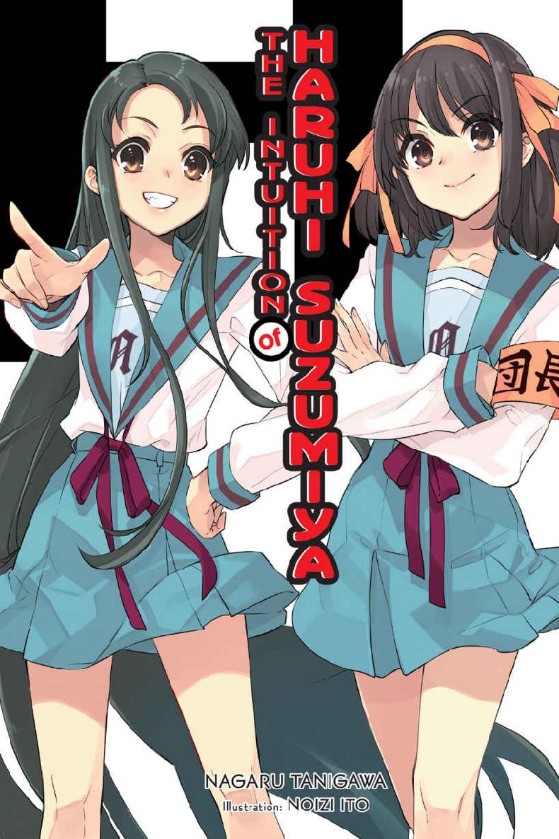 The Intuition of Haruhi Suzumiya (light novel) (The Haruhi Suzumiya Series)