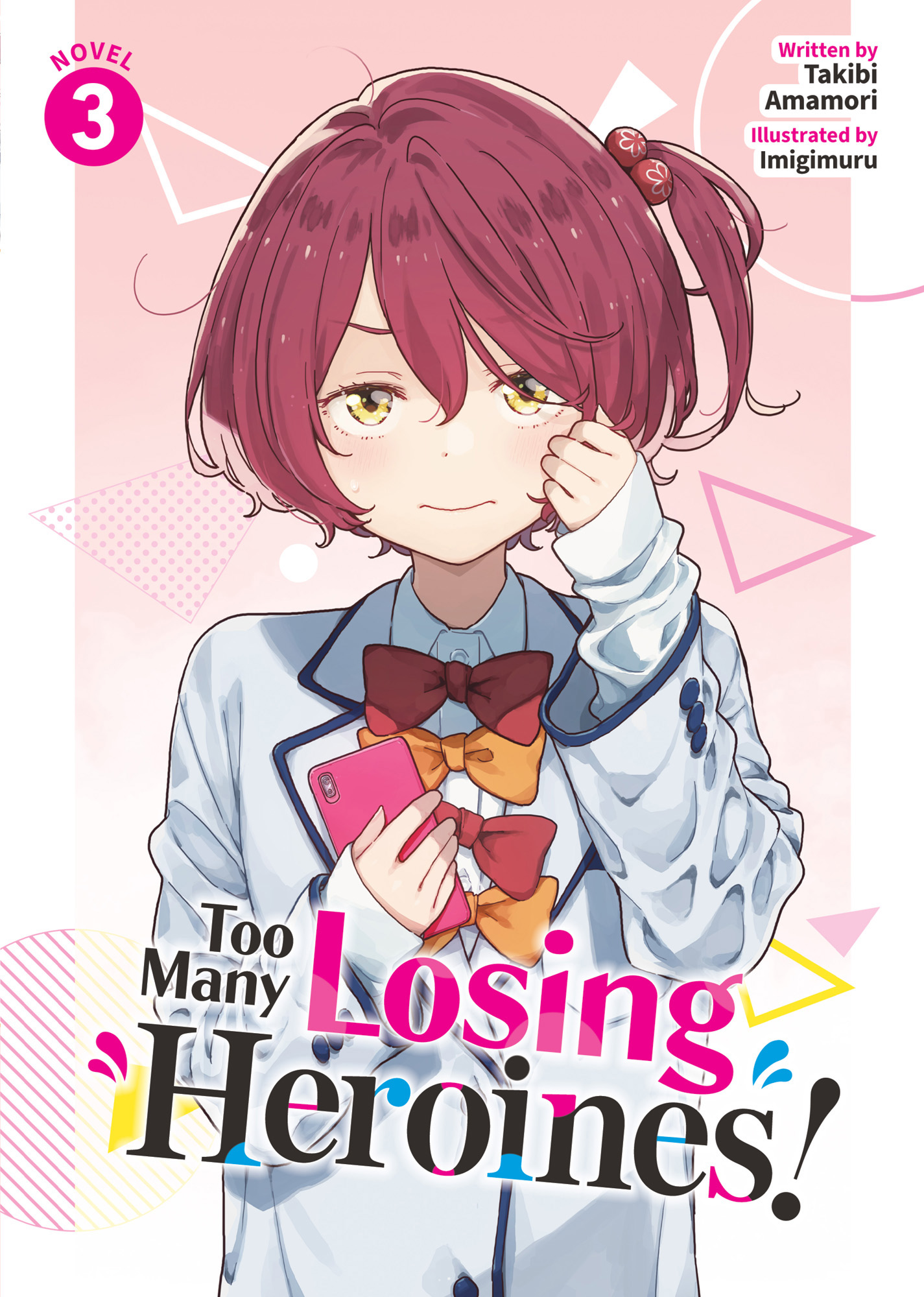 Too Many Losing Heroines! Vol. 3