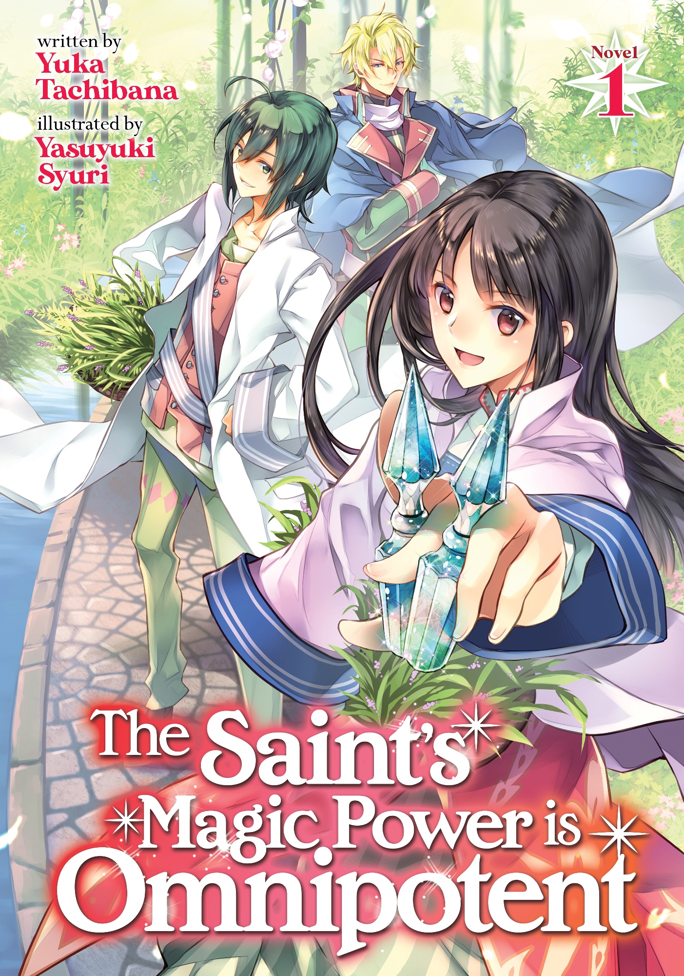 The Saint’s Magic Power is Omnipotent Vol. 1