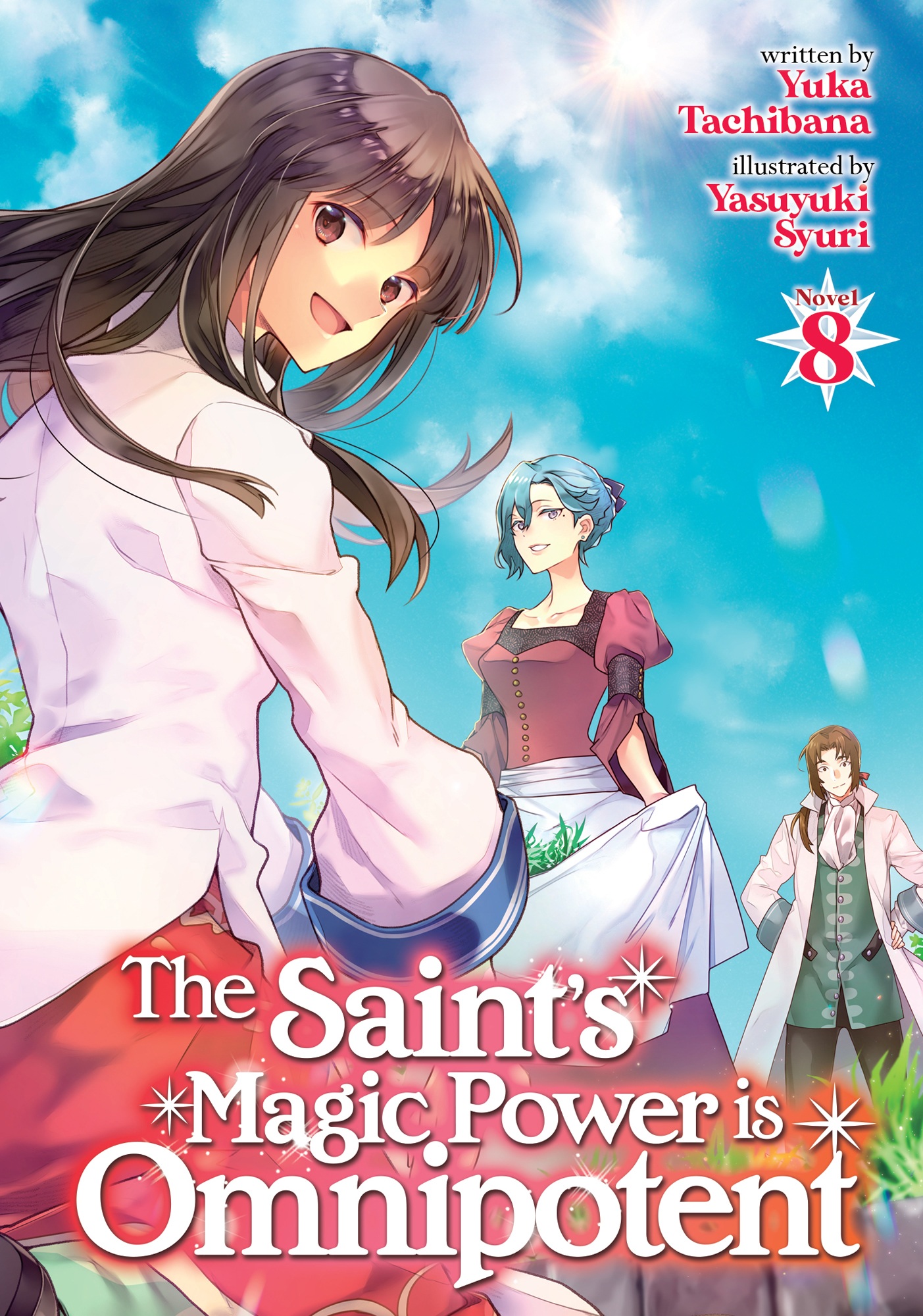 The Saint’s Magic Power is Omnipotent Vol. 8