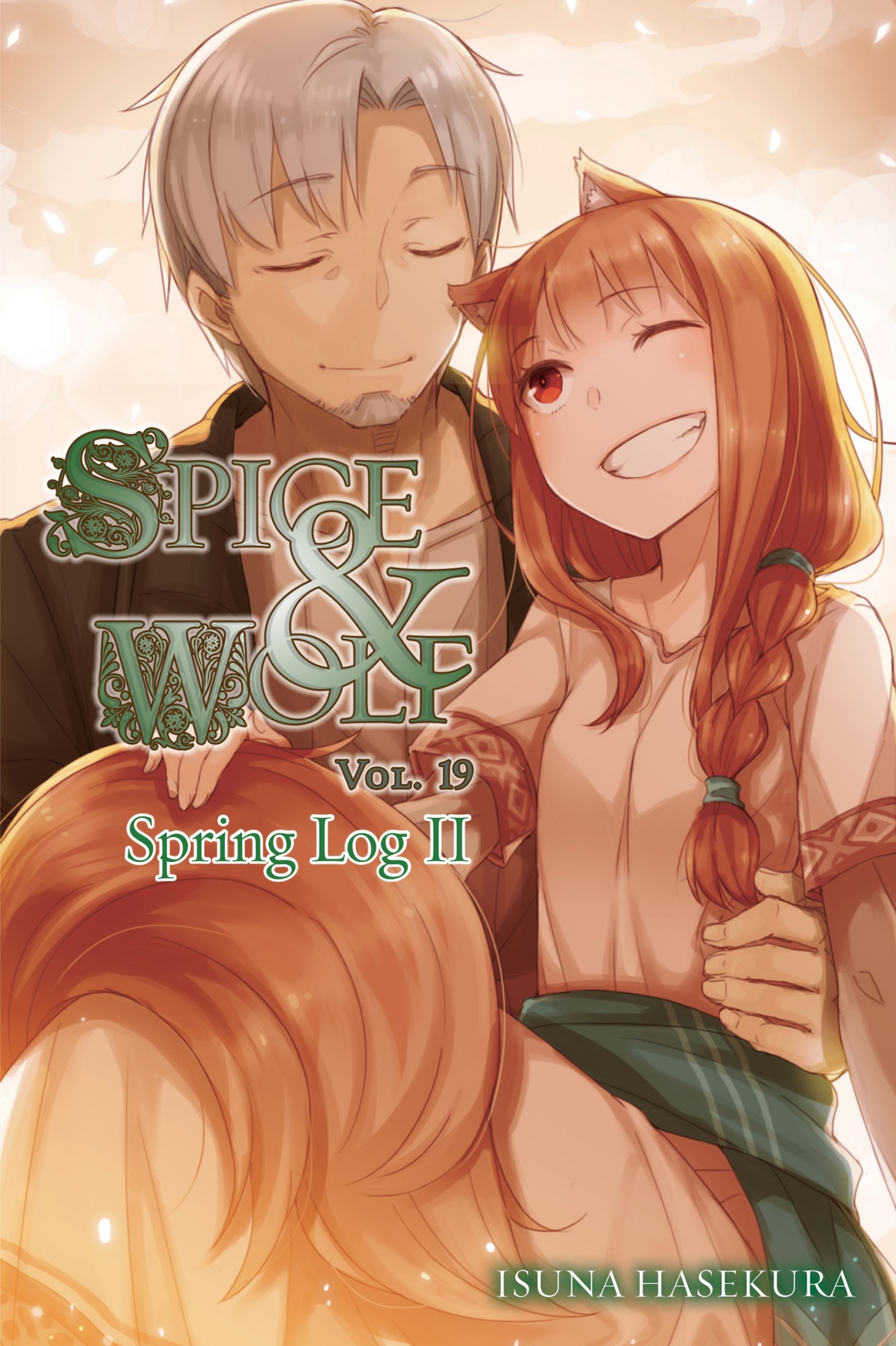 Spice and Wolf, Vol. 19: Spring Log II