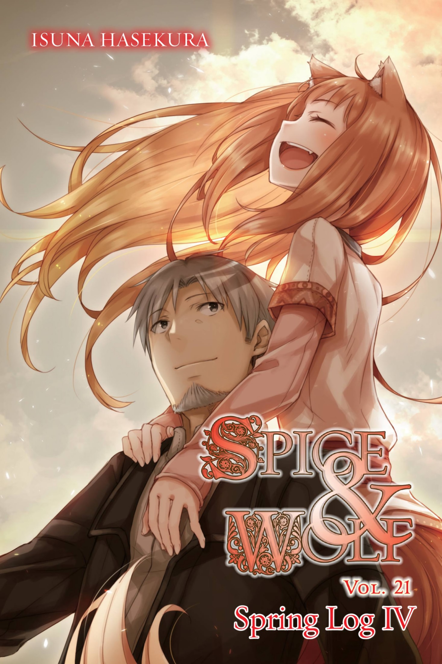 Spice and Wolf, Vol. 21: Spring Log IV